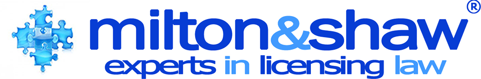 Milton & Shaw Experts in Licensing Law